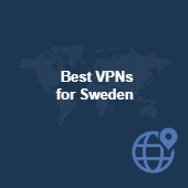 The Best VPNs for Sweden in 2023
