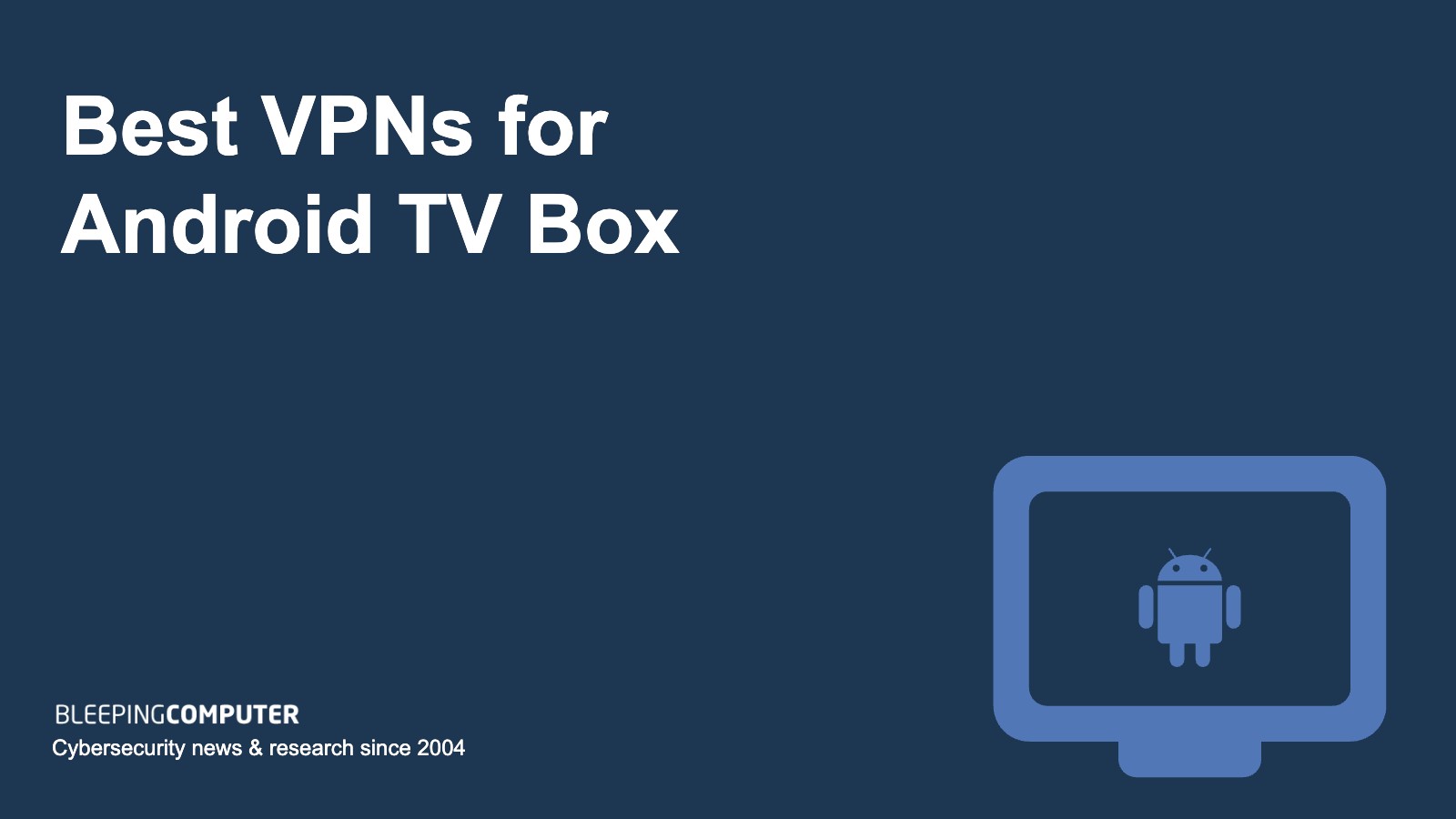best vpn android tv boxes